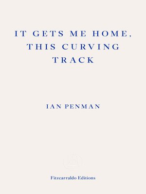 cover image of It Gets Me Home, This Curving Track